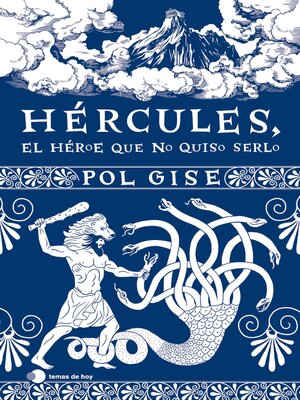 cover image of Hércules, el héroe que no quiso serlo
